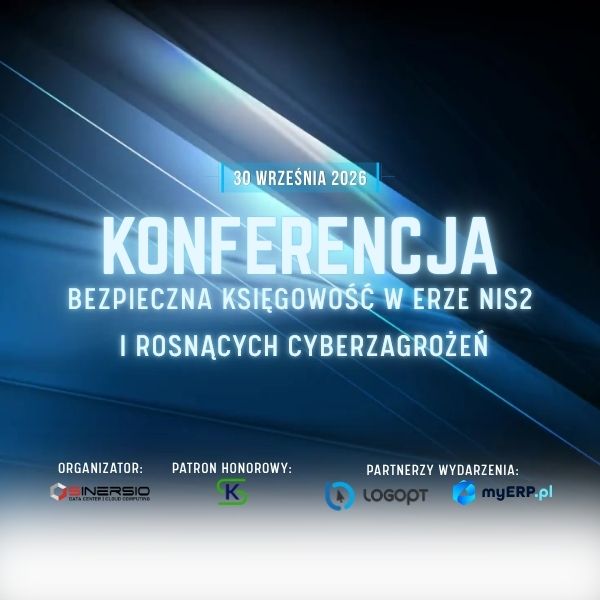 Konferencja: Bezpieczna Księgowość w erze NIS2